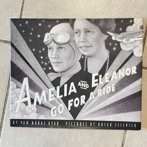 Amelia and Eleanor go for a Ride by Pam Munoz Ryan book